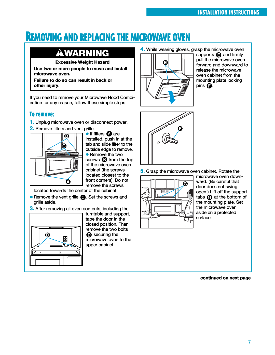 Whirlpool YMH7140XF To remove, Installation Instructions, Excessive Weight Hazard, wWARNING, continued on next page 