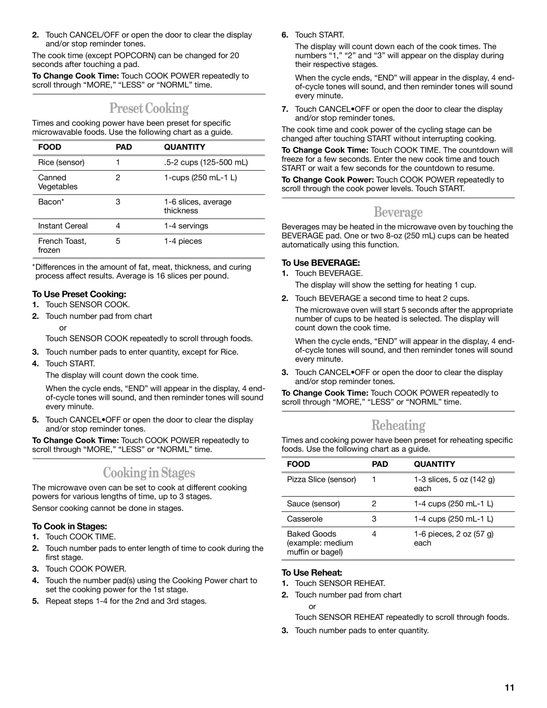 Whirlpool MH7155XM manual Preset Cooking, Cooking in Stages, Beverage, Reheating 