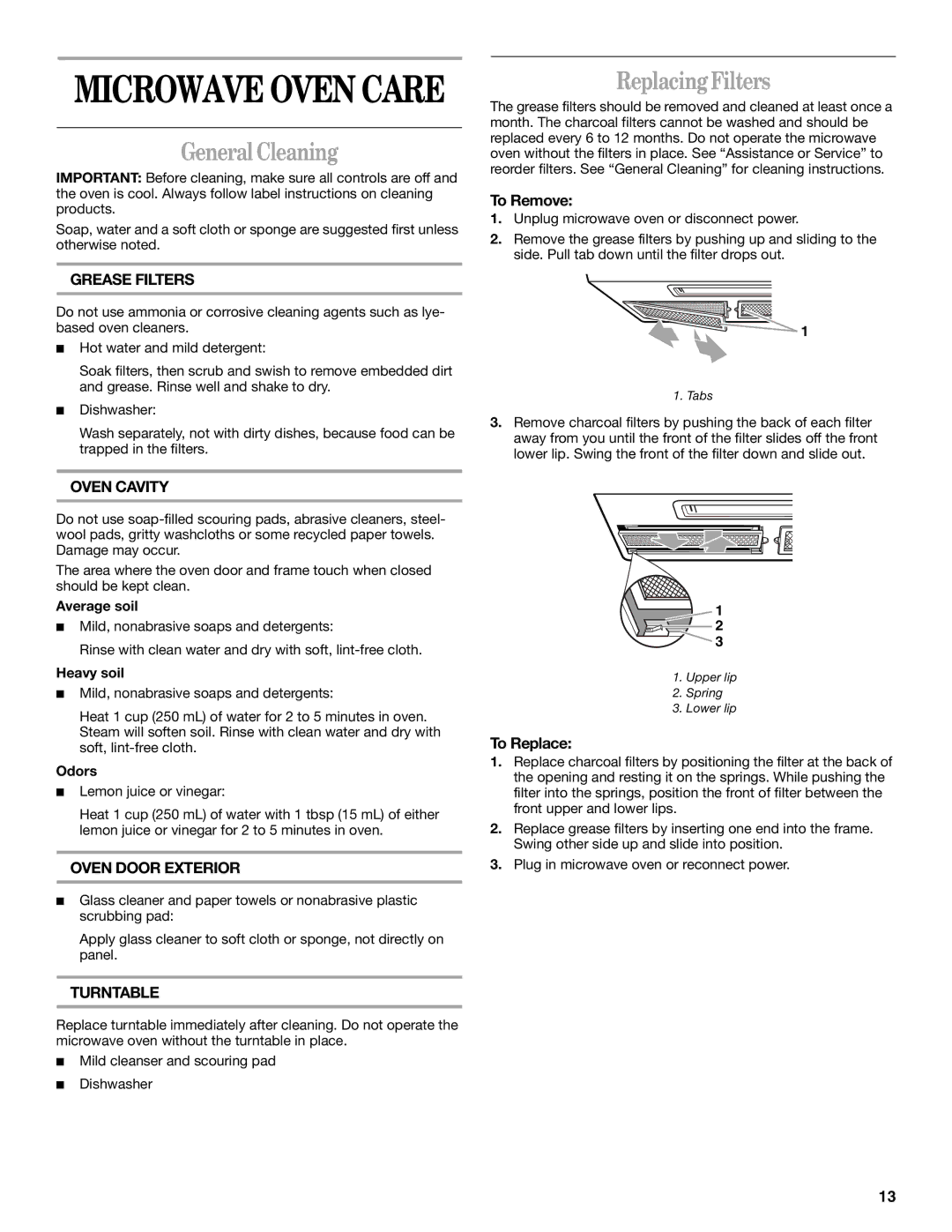 Whirlpool MH7155XM manual General Cleaning, Replacing Filters, To Replace 