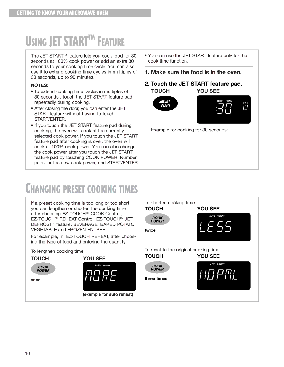 Whirlpool MH8150XJ Using JET Starttm Feature, Changing Preset Cooking Times, Make sure the food is in the oven 