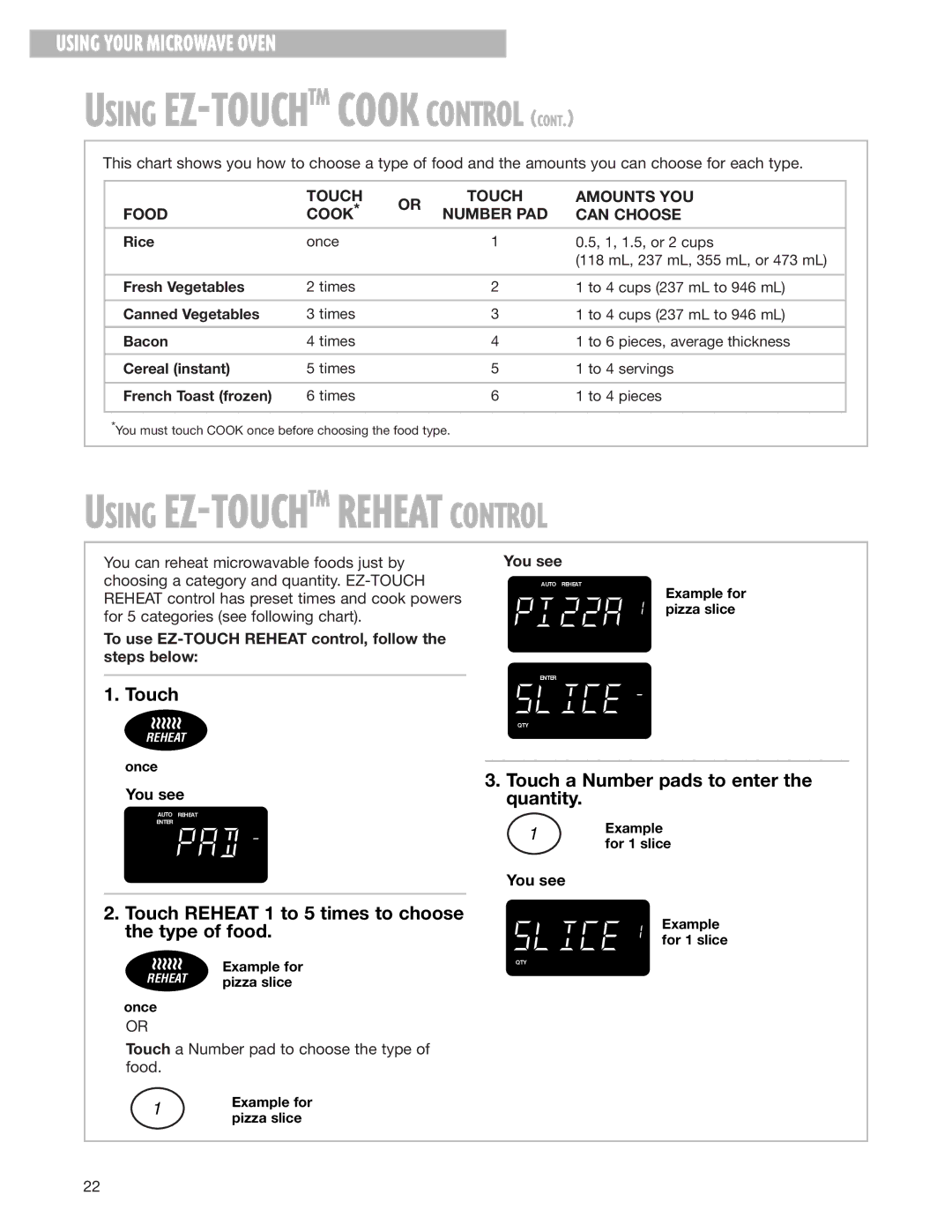 Whirlpool MH8150XJ Touch a Number pads to enter the quantity, Touch Reheat 1 to 5 times to choose the type of food 