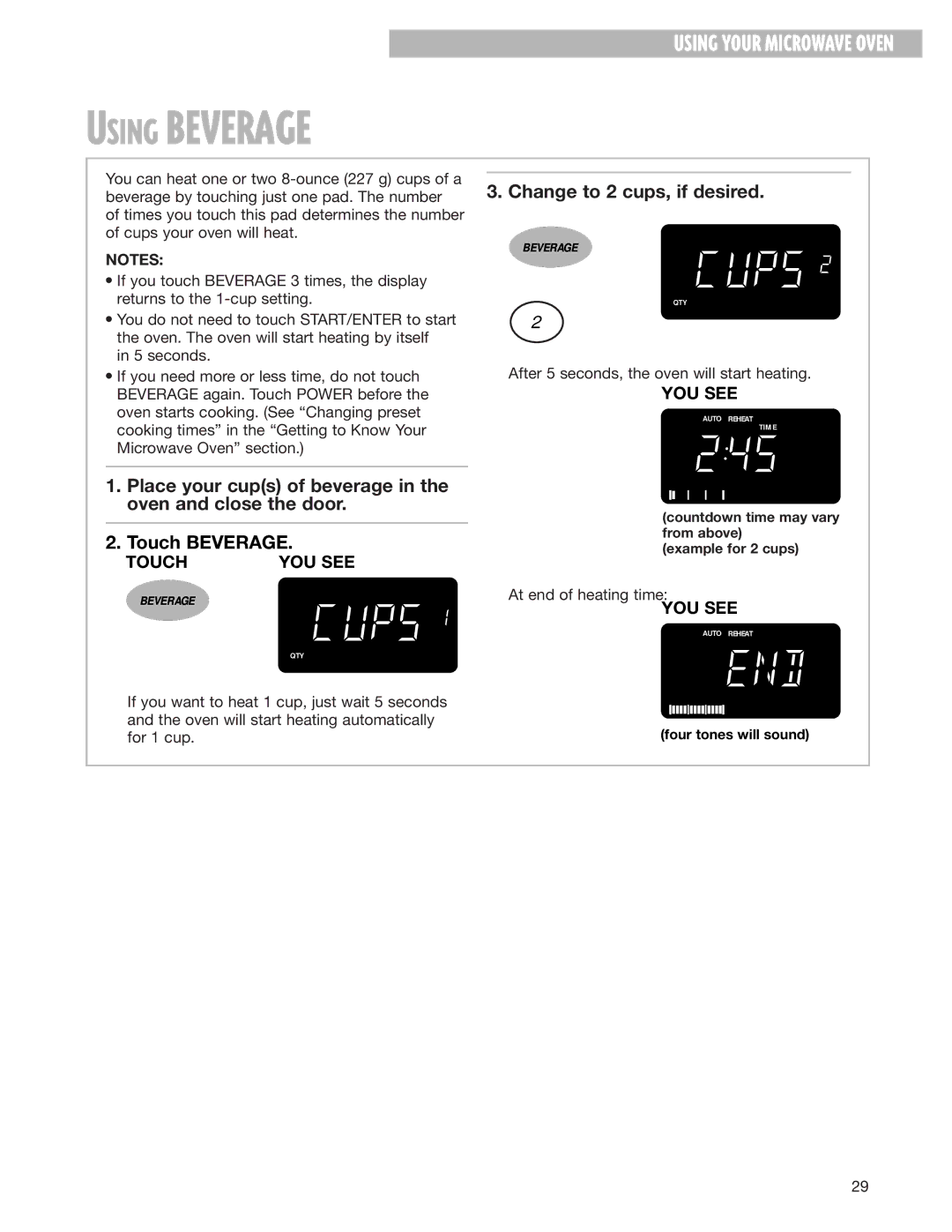 Whirlpool MH8150XJ installation instructions Using Beverage, Change to 2 cups, if desired 