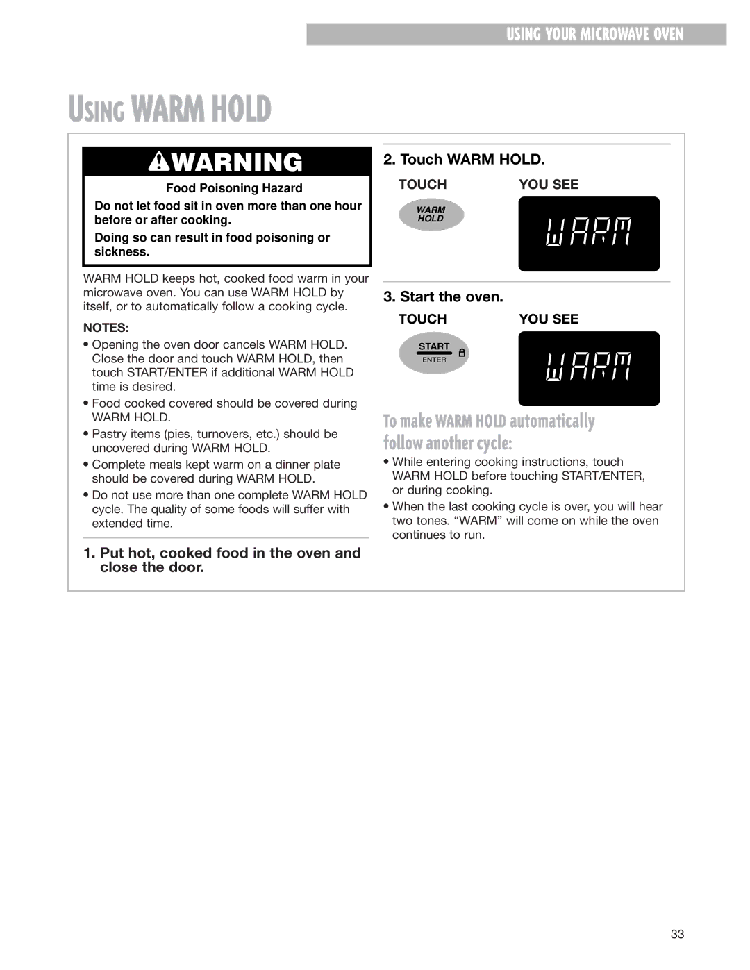 Whirlpool MH8150XJ Using Warm Hold, Touch Warm Hold, Put hot, cooked food in the oven and close the door 