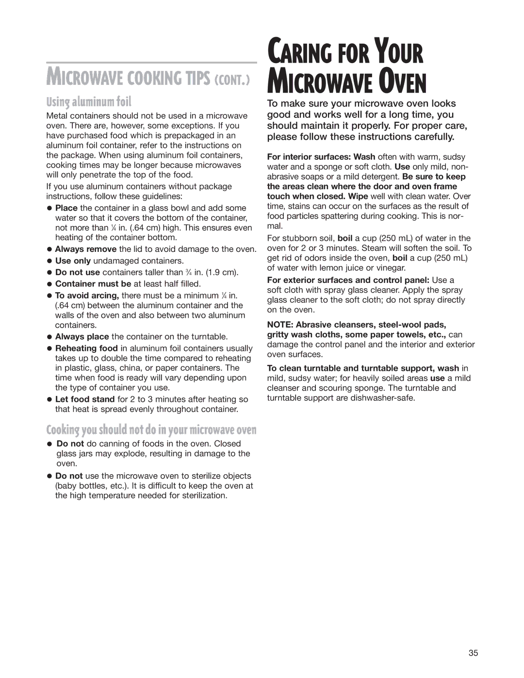 Whirlpool MH8150XJ installation instructions Using aluminum foil, Cooking you should not do in your microwave oven 