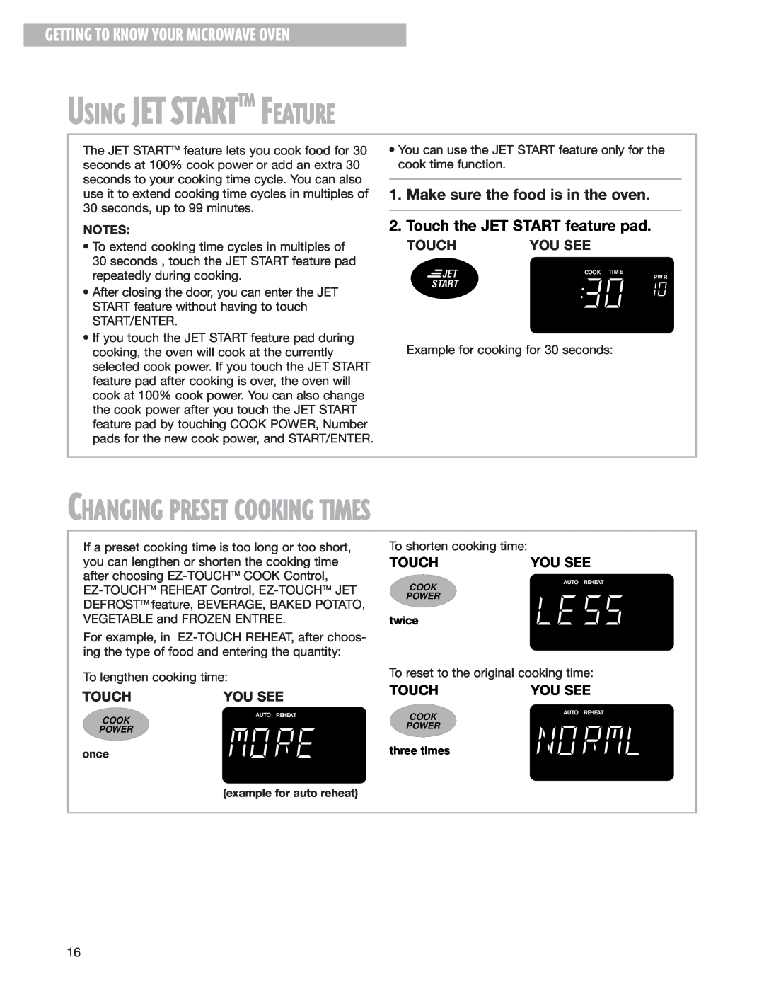 Whirlpool MH8150XJ Using Jet Starttm Feature, Changing Preset Cooking Times, Make sure the food is in the oven, You See 