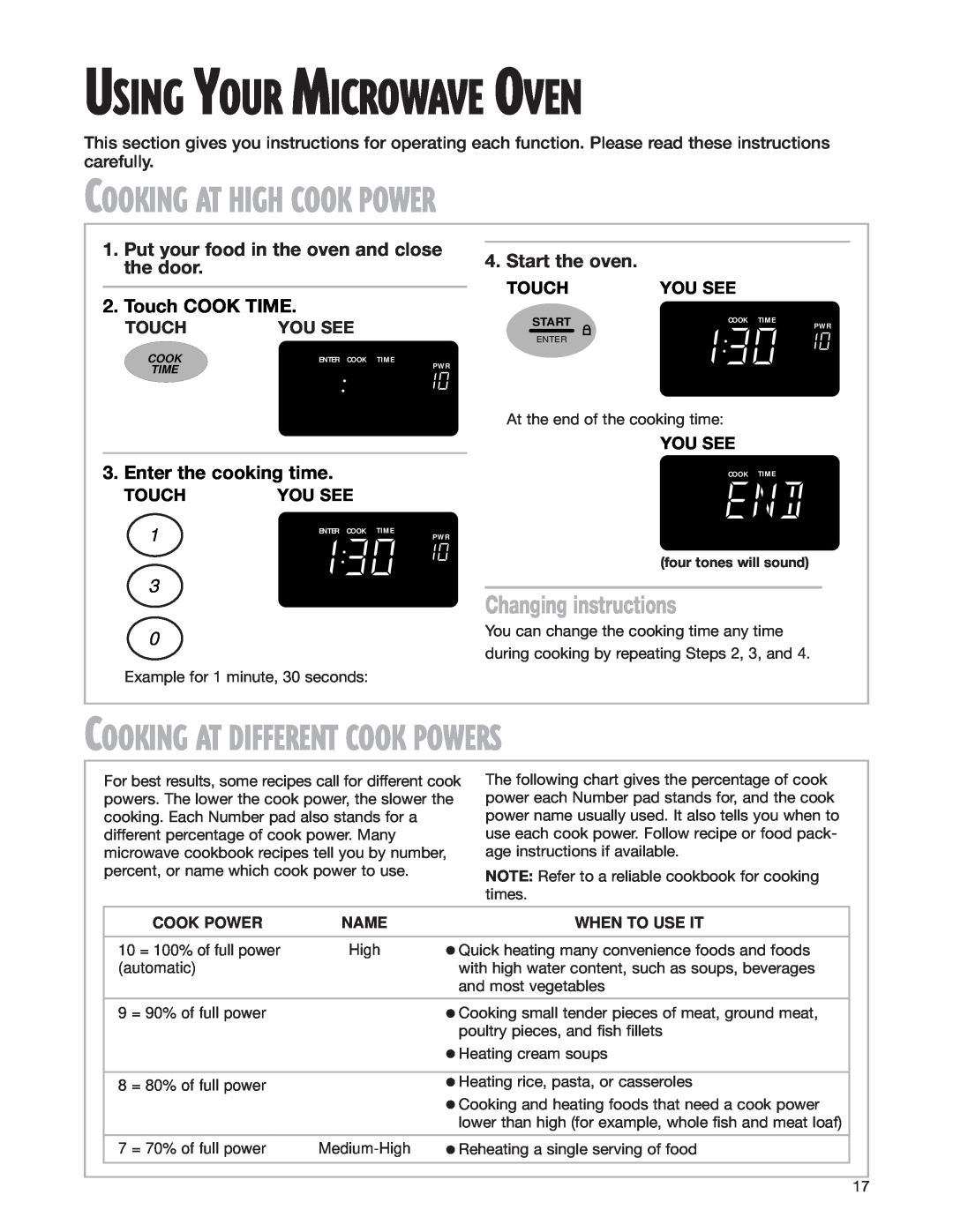 Whirlpool MH8150XJ Cooking At High Cook Power, Cooking At Different Cook Powers, Changing instructions, Start the oven 