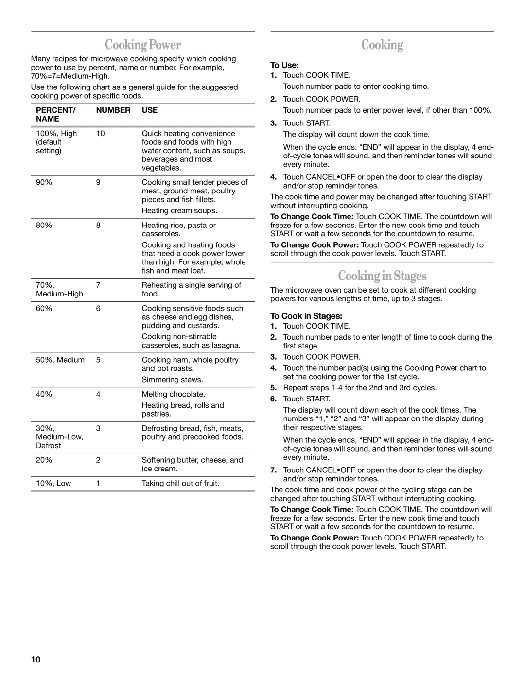 Whirlpool MH8150XM manual Cooking Power, Cooking in Stages, To Use, To Cook in Stages 