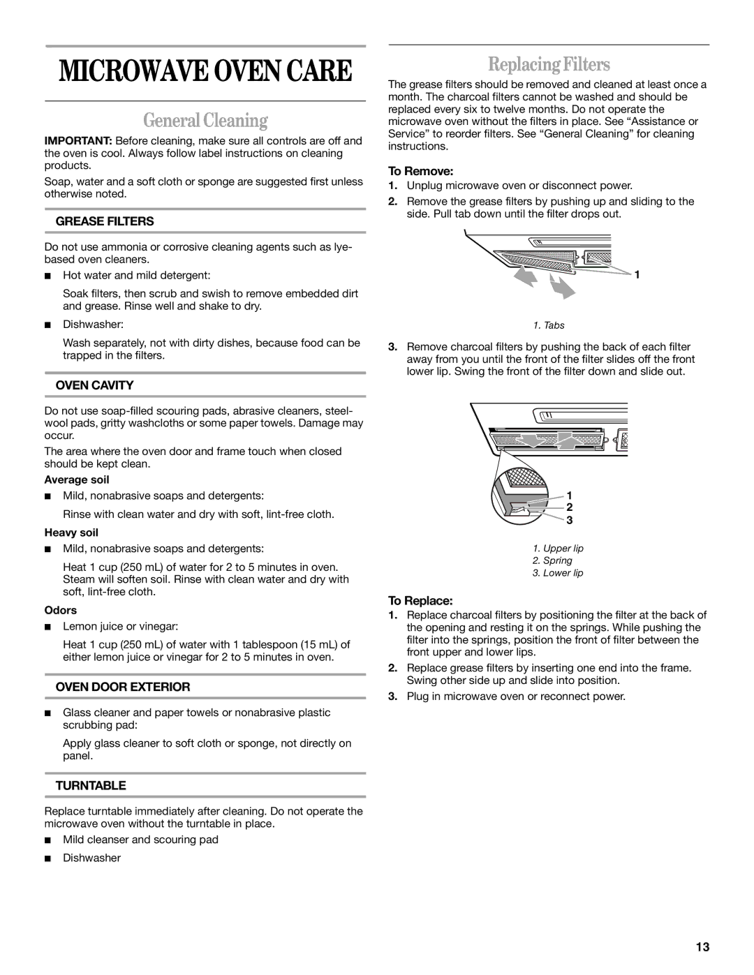 Whirlpool MH8150XM manual General Cleaning, Replacing Filters, To Replace 