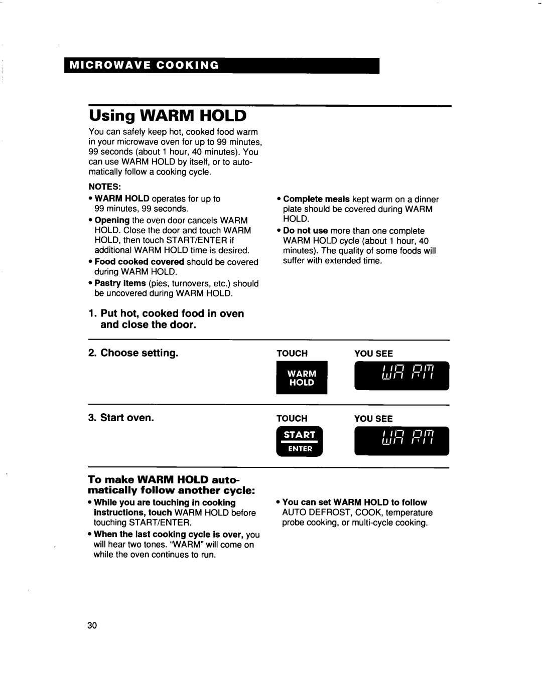 Whirlpool MH9115XB warranty Using, To make Warm Hold auto- matically follow another cycle 