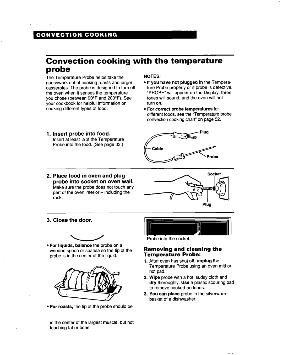 Whirlpool MH9115XB warranty Convection cooking with the temperature probe, Close the door Choose, Probe, Setting 