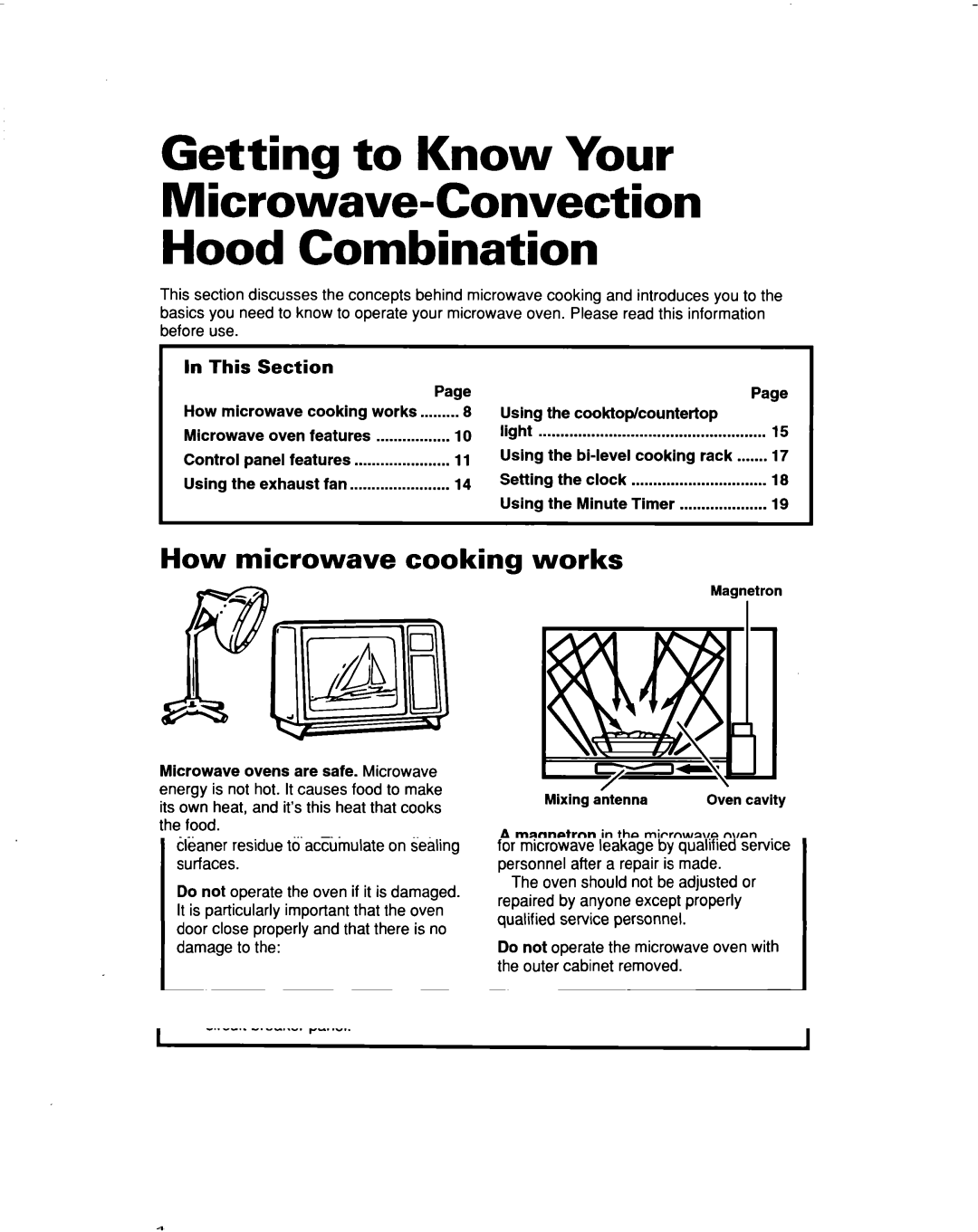 Whirlpool MH9115XB Getting to Know Your Microwave-Convection Hood Combination, How microwave cooking works e&a, This 