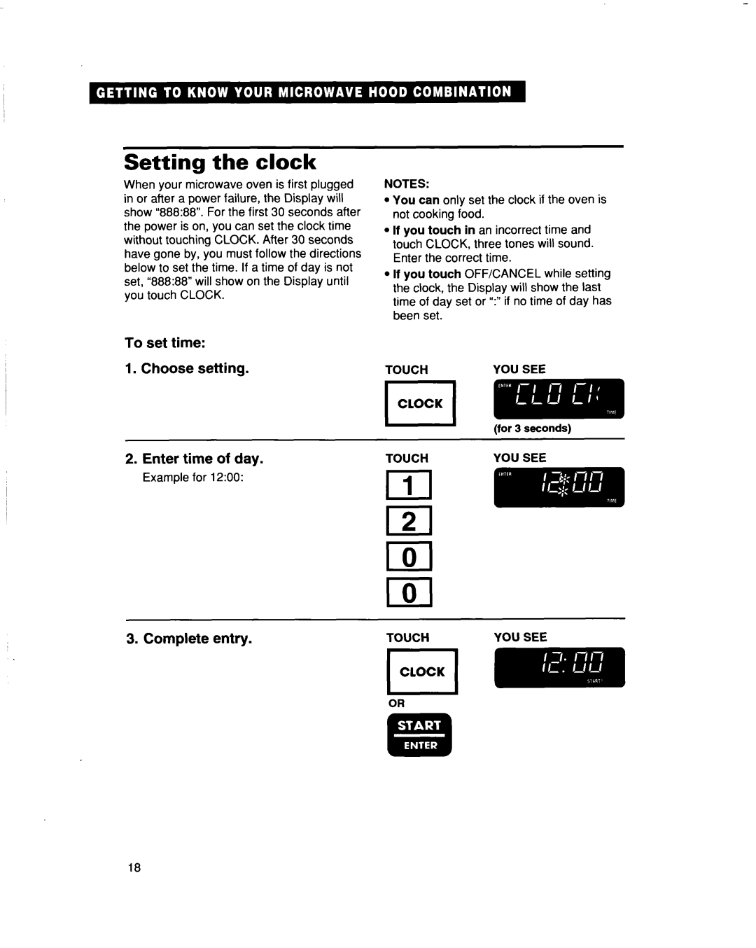 Whirlpool MH9115XB warranty Setting the clock, To set time 1.Choose setting 2.Enter time of day, Complete entry, lI -l 