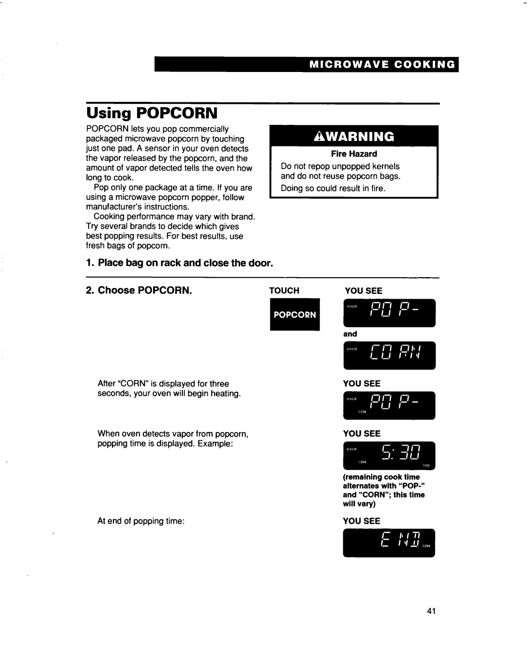 Whirlpool MH9115XB warranty Using POPCORN, Place bag on rack and close the door, Choose POPCORN 