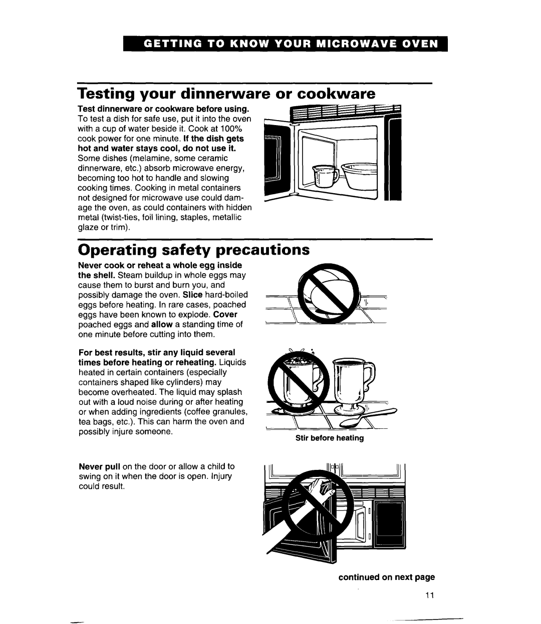 Whirlpool GH9115XE, MH9115XE warranty Testing Your, Operating safety precautions 