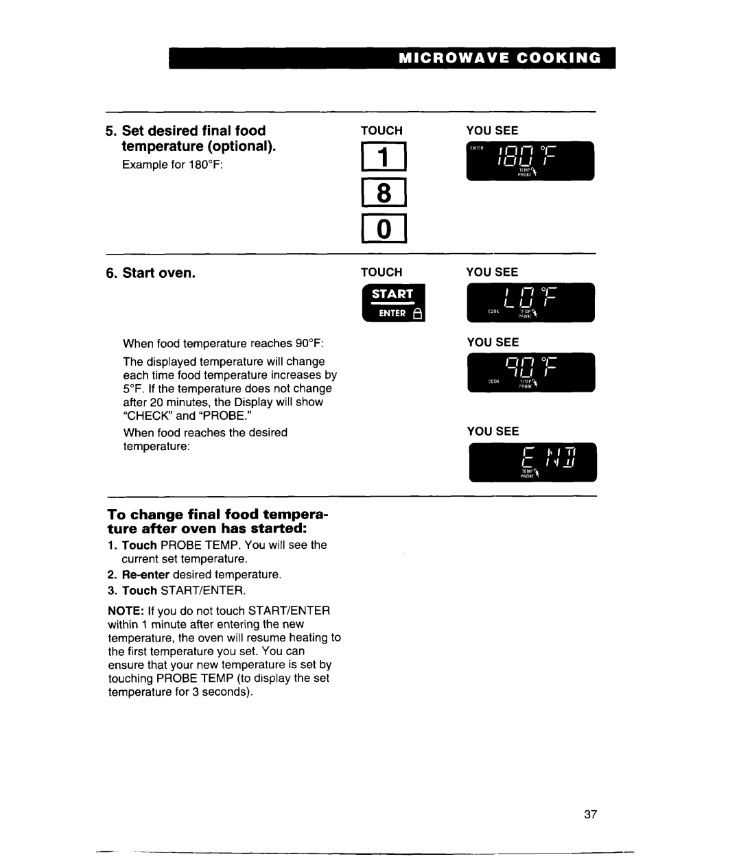 Whirlpool GH9115XE Set desired Final food, Temperature Optional, To change final food tempera- ture after oven has started 