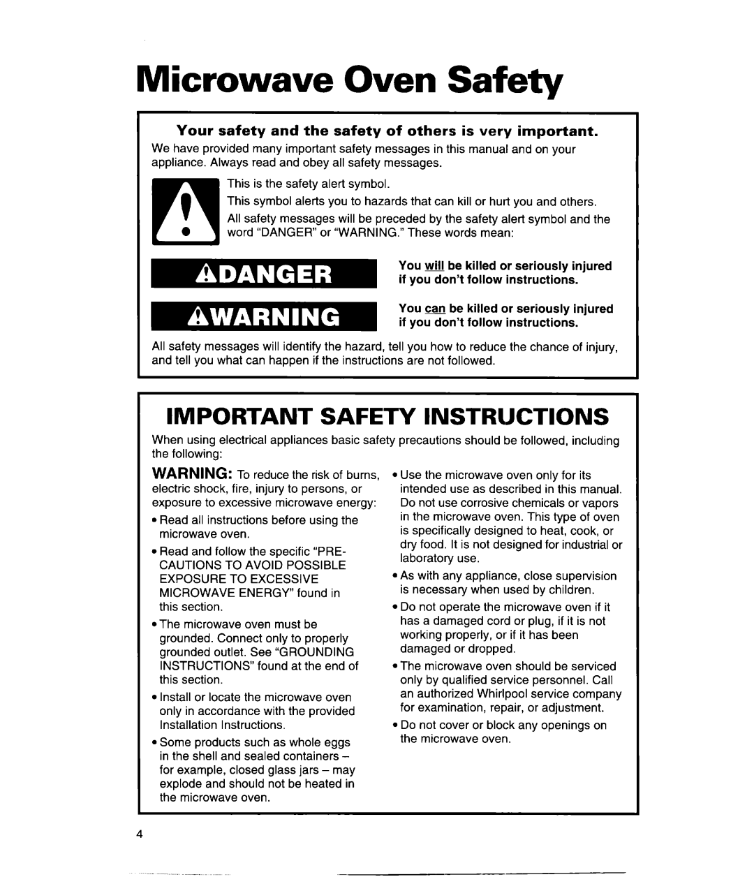 Whirlpool MH9115XE, GH9115XE warranty Important Safety Instructions, Your safety and the safety of others is very important 