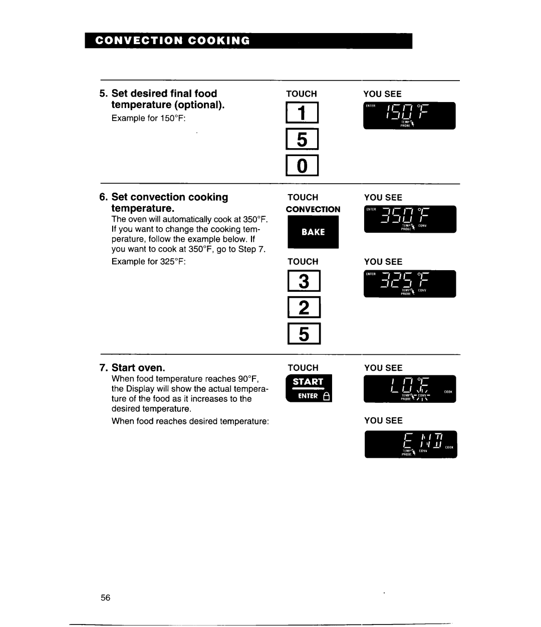 Whirlpool MH9115XE, GH9115XE warranty Set desired final food temperature optional, Set convection cooking temperature 