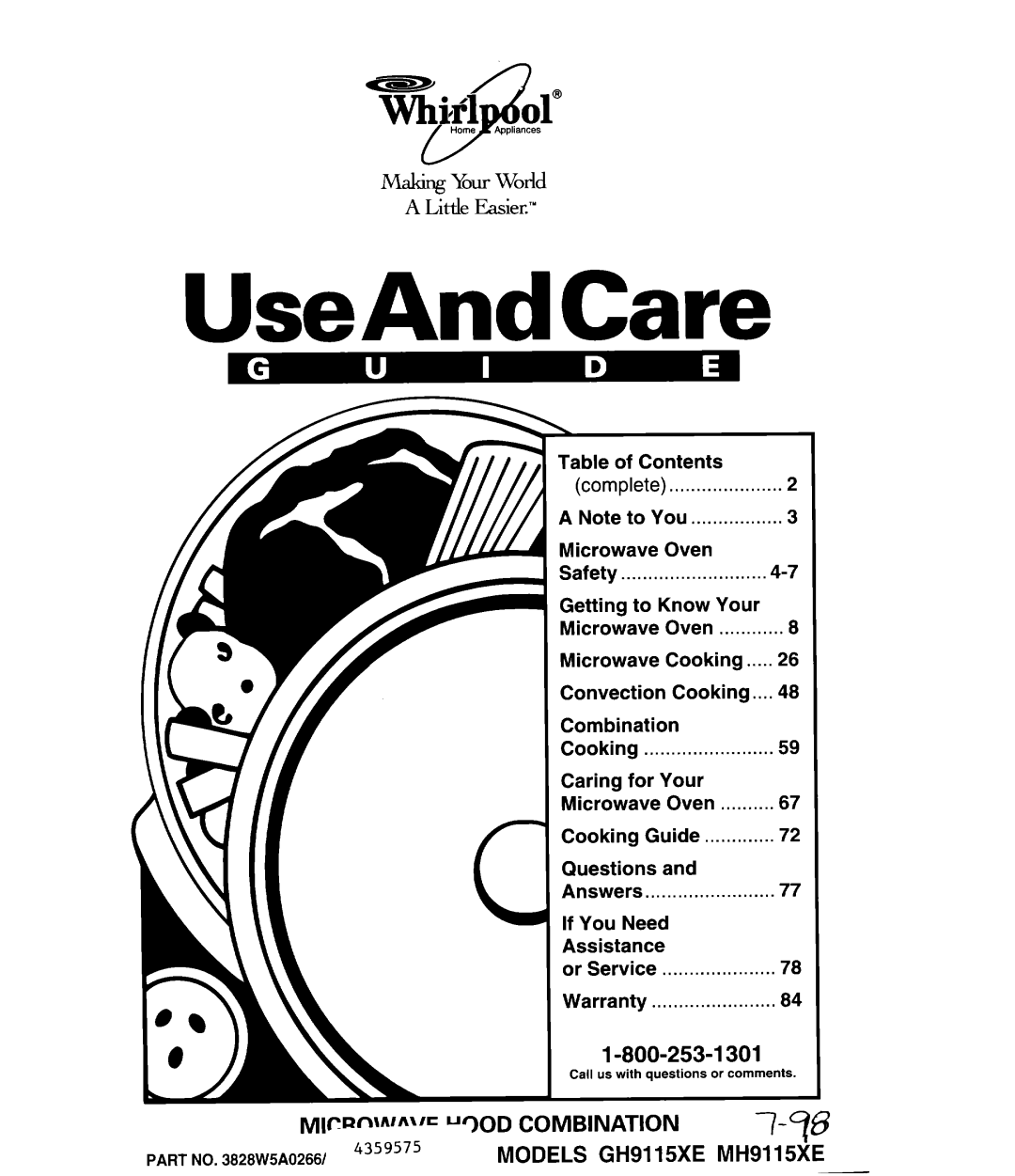 Whirlpool warranty 1-800-253-I301, Mlc’-‘*““‘=“30D COMBINATION 7-q8, MODELS GH9115XE, UseAndCare, A Little E!asiec’” 