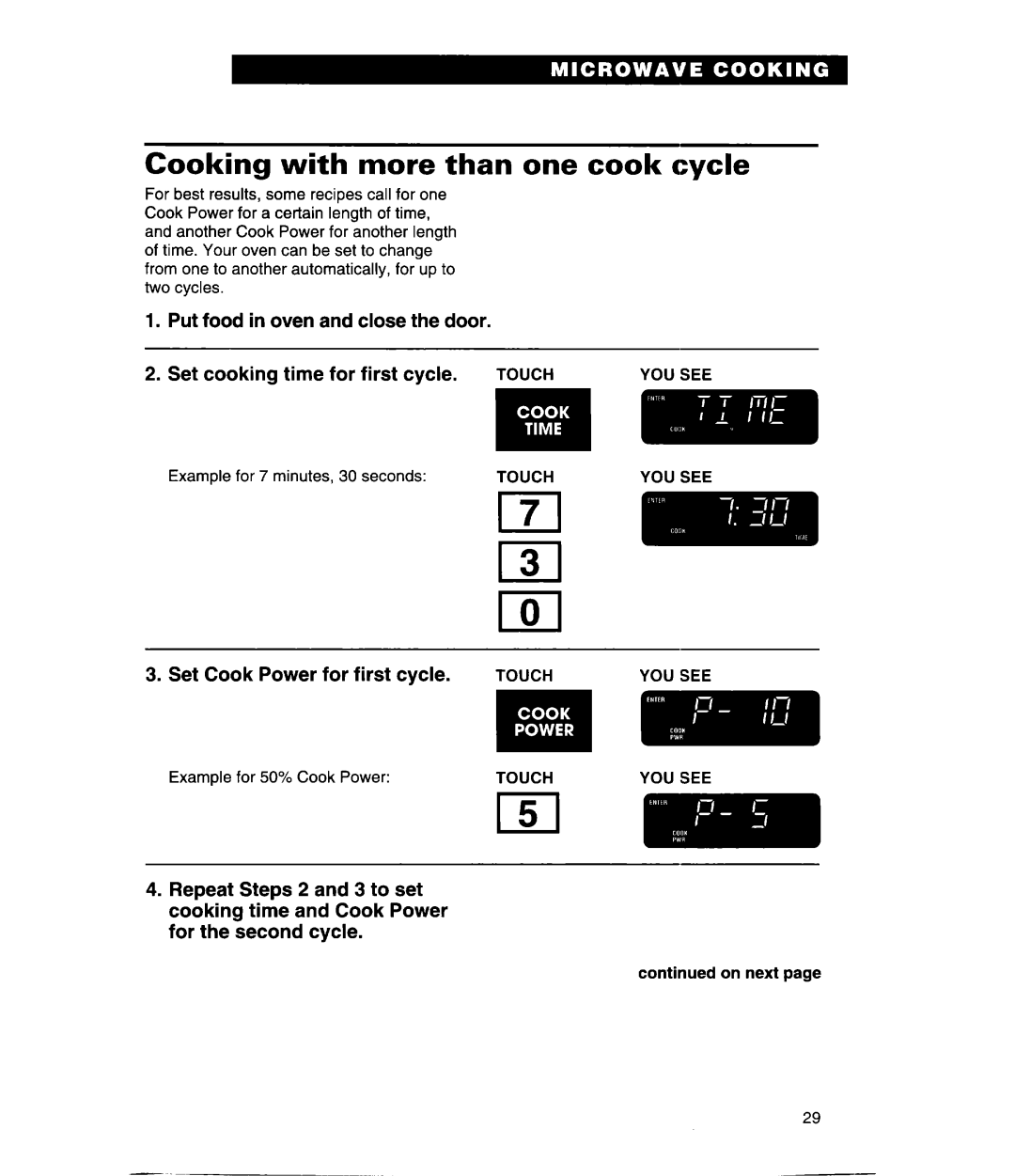 Whirlpool GH9115XE Cooking with more than one cook cycle, Set cooking time for first cycle, Set Cook Power for first cycle 