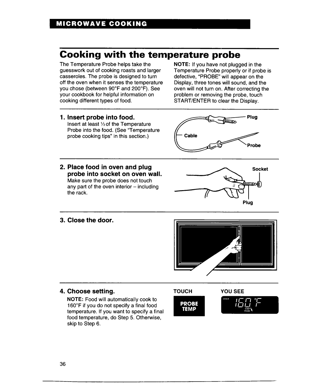 Whirlpool MH9115XE, GH9115XE warranty Cooking with the temperature probe, Insert probe into food, Choose settina 