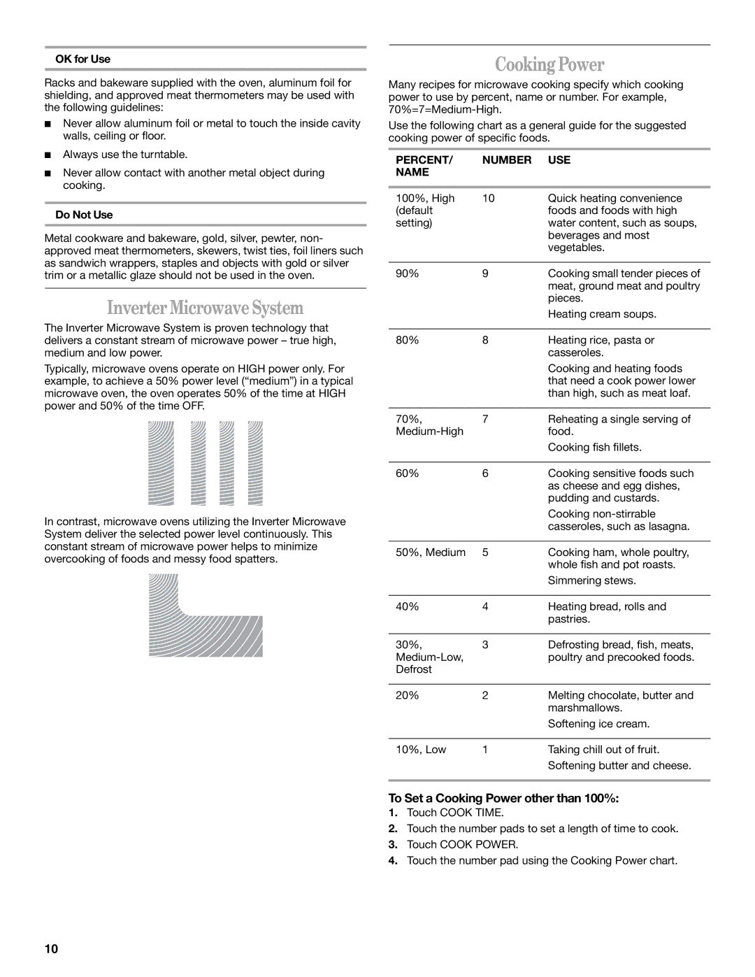 Whirlpool MH9180XL manual Inverter Microwave System, To Set a Cooking Power other than 100%, Percent Number USE Name 