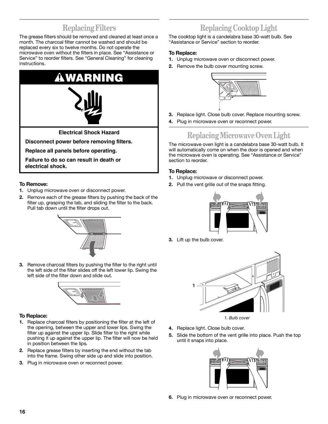 Whirlpool MH9180XL manual Replacing Filters, Replacing Cooktop Light, Replacing Microwave Oven Light, To Replace 