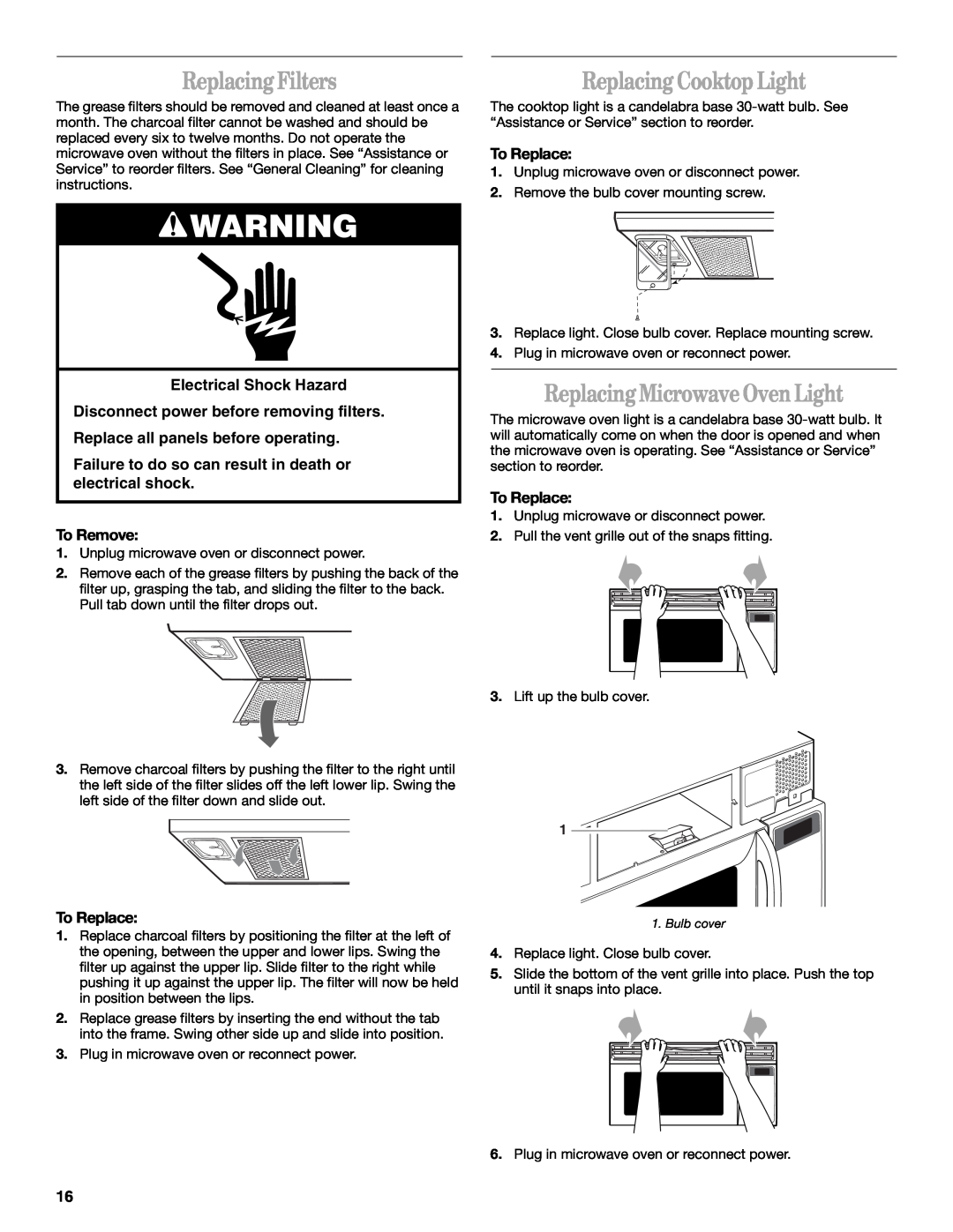 Whirlpool MH9180XL manual Replacing Filters, Replacing Cooktop Light, Replacing Microwave Oven Light 
