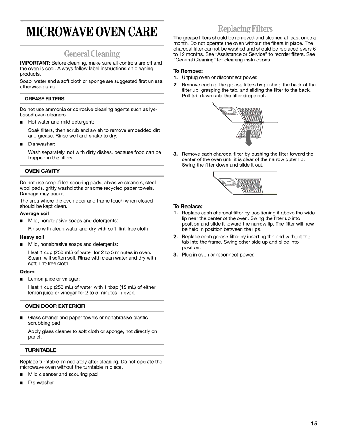 Whirlpool MH9181XM manual General Cleaning, Replacing Filters, To Replace, Grease Filters 