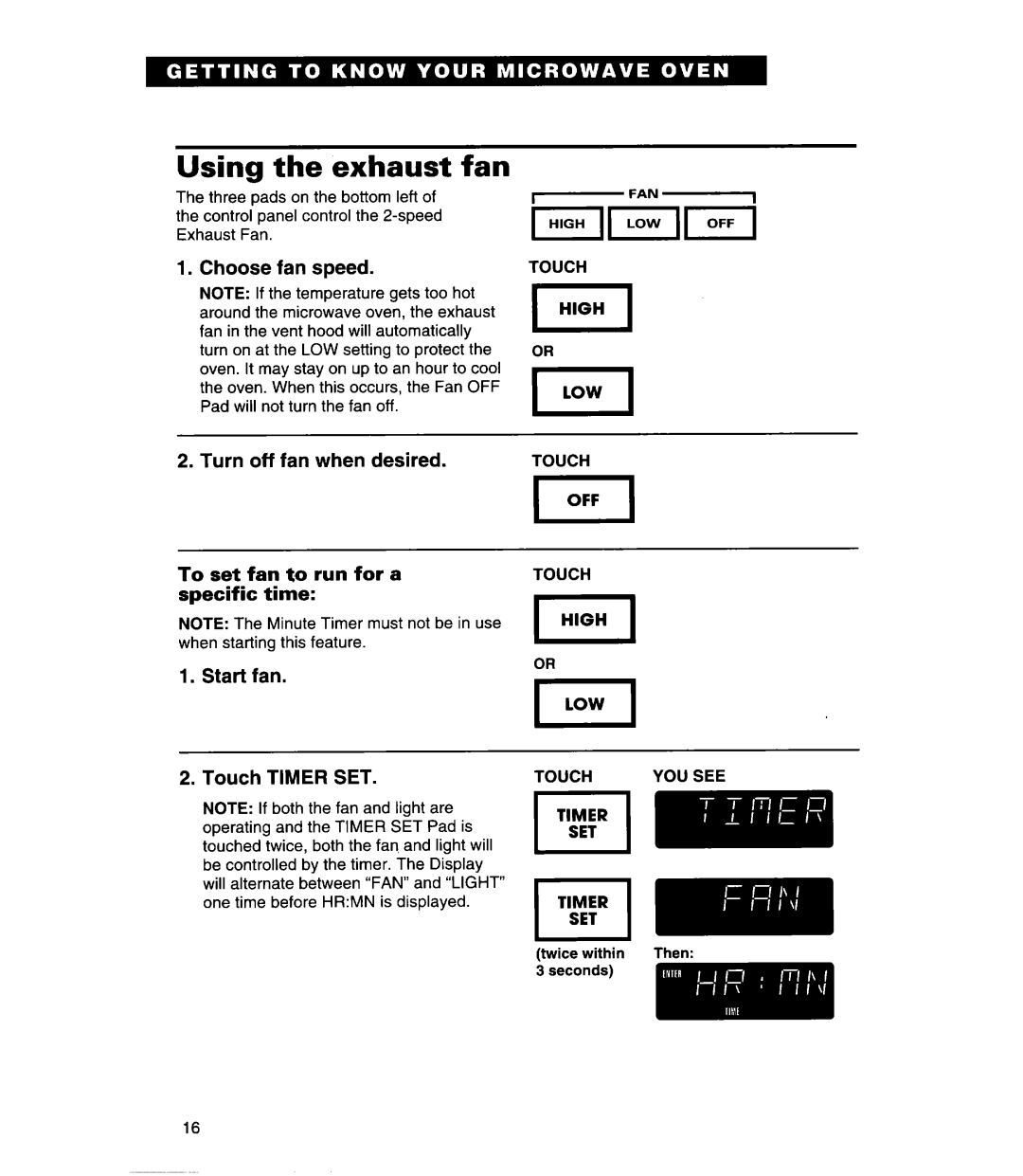 Whirlpool MHE11REB, Q warranty Using the exhaust fan, Choose fan speed, Start fan Touch Timer SET 