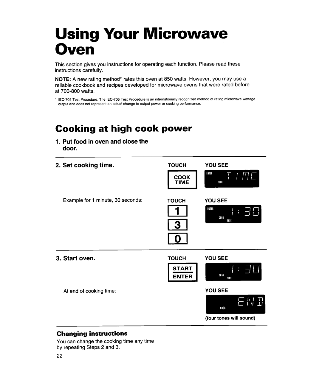 Whirlpool MHE11REB, Q Oven, Cooking at high cook power, Put food in oven and close the door Set cooking time, Start oven 