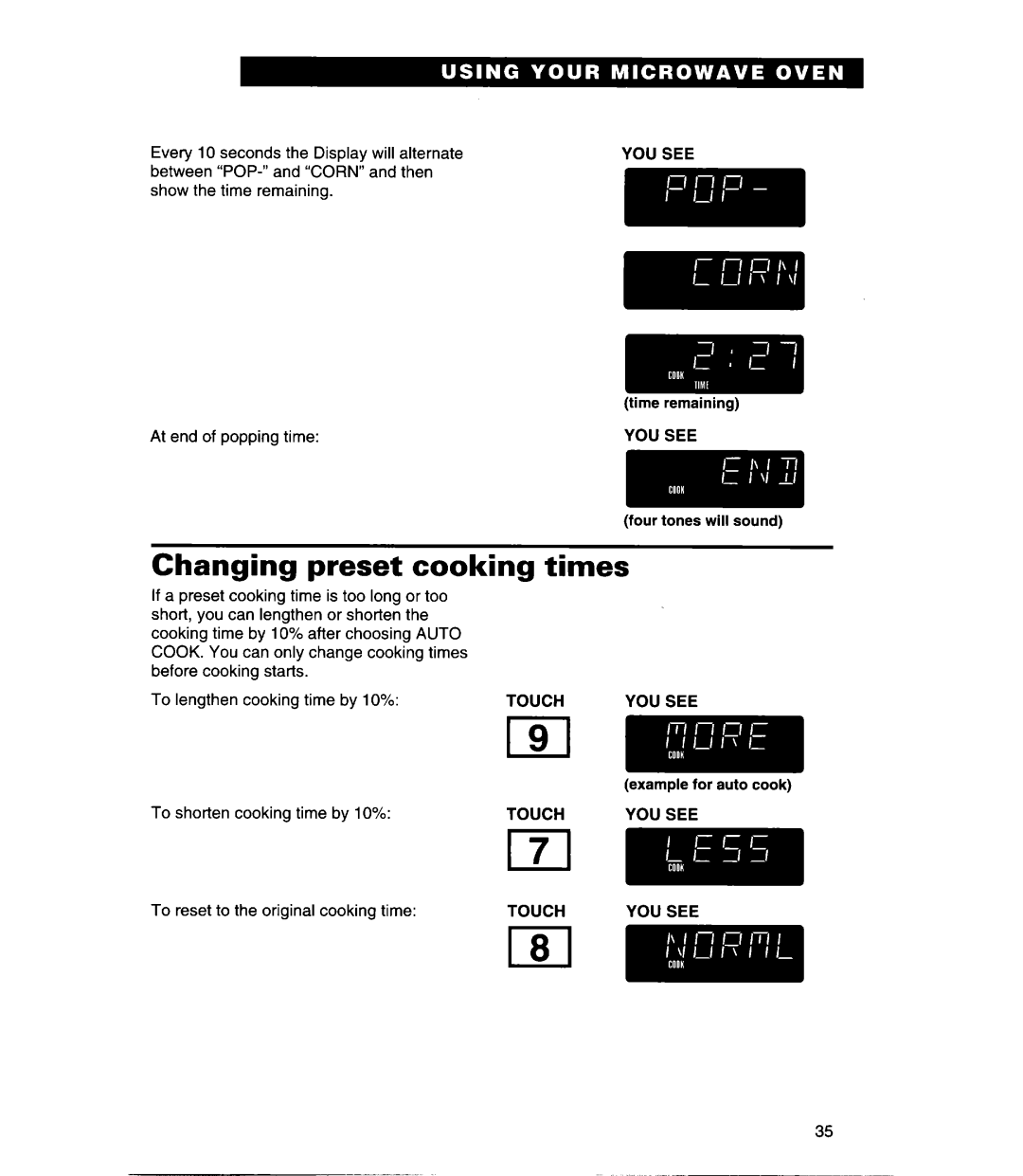 Whirlpool Q, MHE11REB warranty Changing preset cooking times 