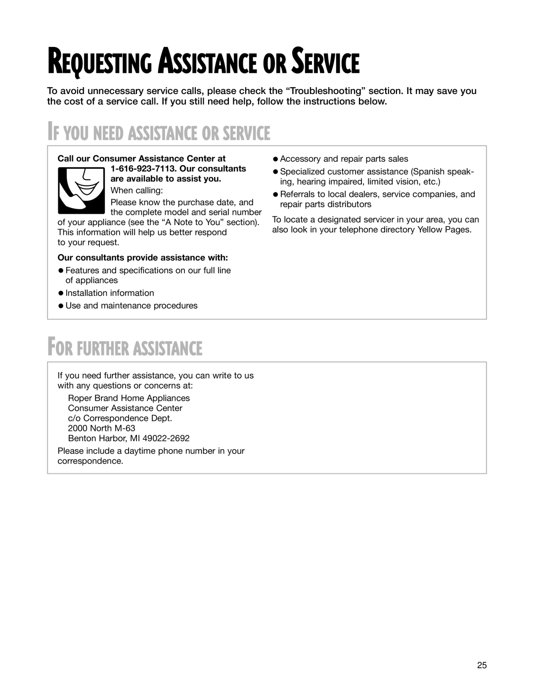 Whirlpool MHE13XH warranty If YOU Need Assistance or Service, For Further Assistance 