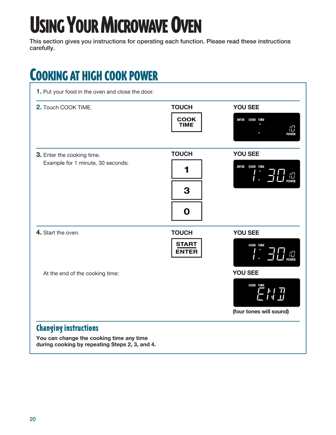 Whirlpool MHE14RF Cooking AT High Cook Power, Changing instructions, Cook Time, Four tones will sound 