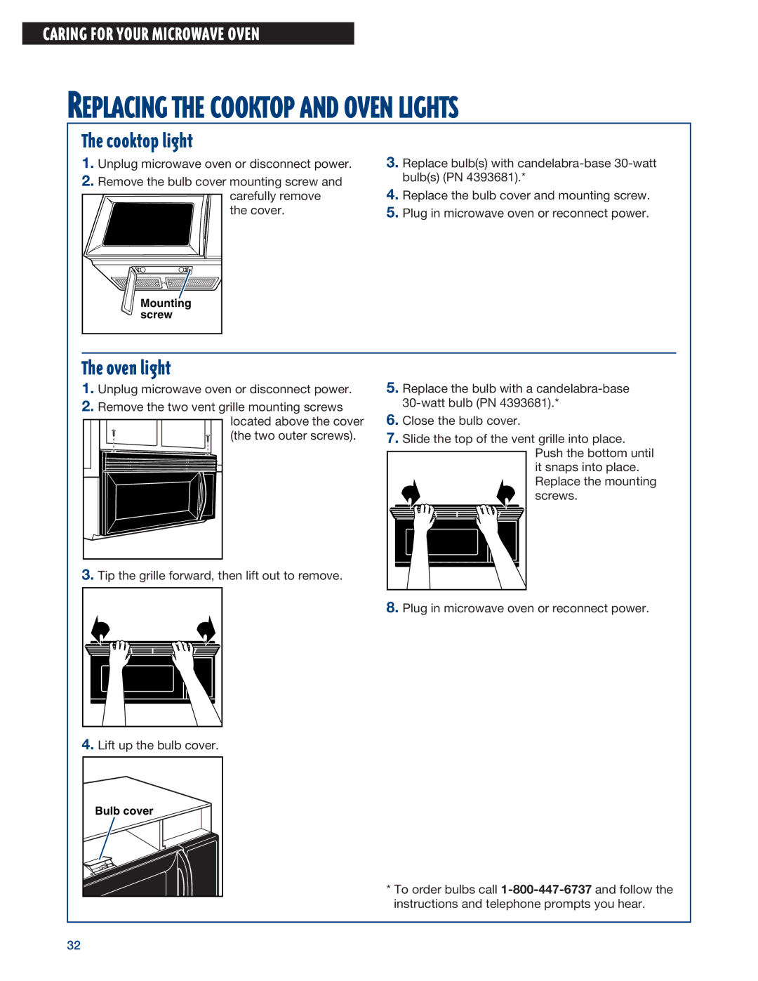 Whirlpool MHE14RF installation instructions Replacing the Cooktop and Oven Lights 