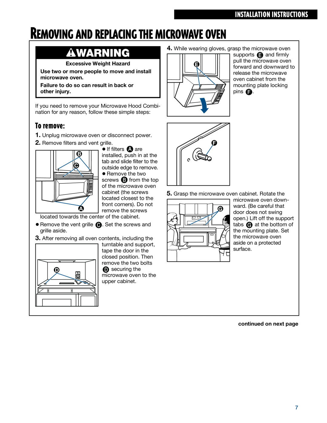 Whirlpool MHE14RF To remove, Installation Instructions, Removing And Replacing The Microwave Oven, wWARNING 