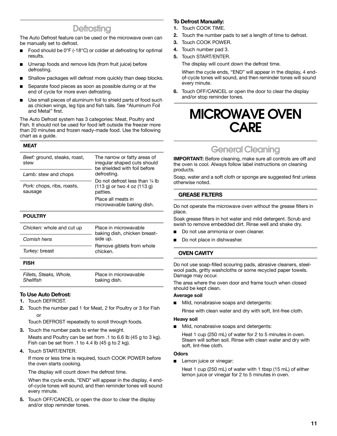 Whirlpool MHE14XM manual Microwave Oven Care, Defrosting, General Cleaning, To Defrost Manually, To Use Auto Defrost 