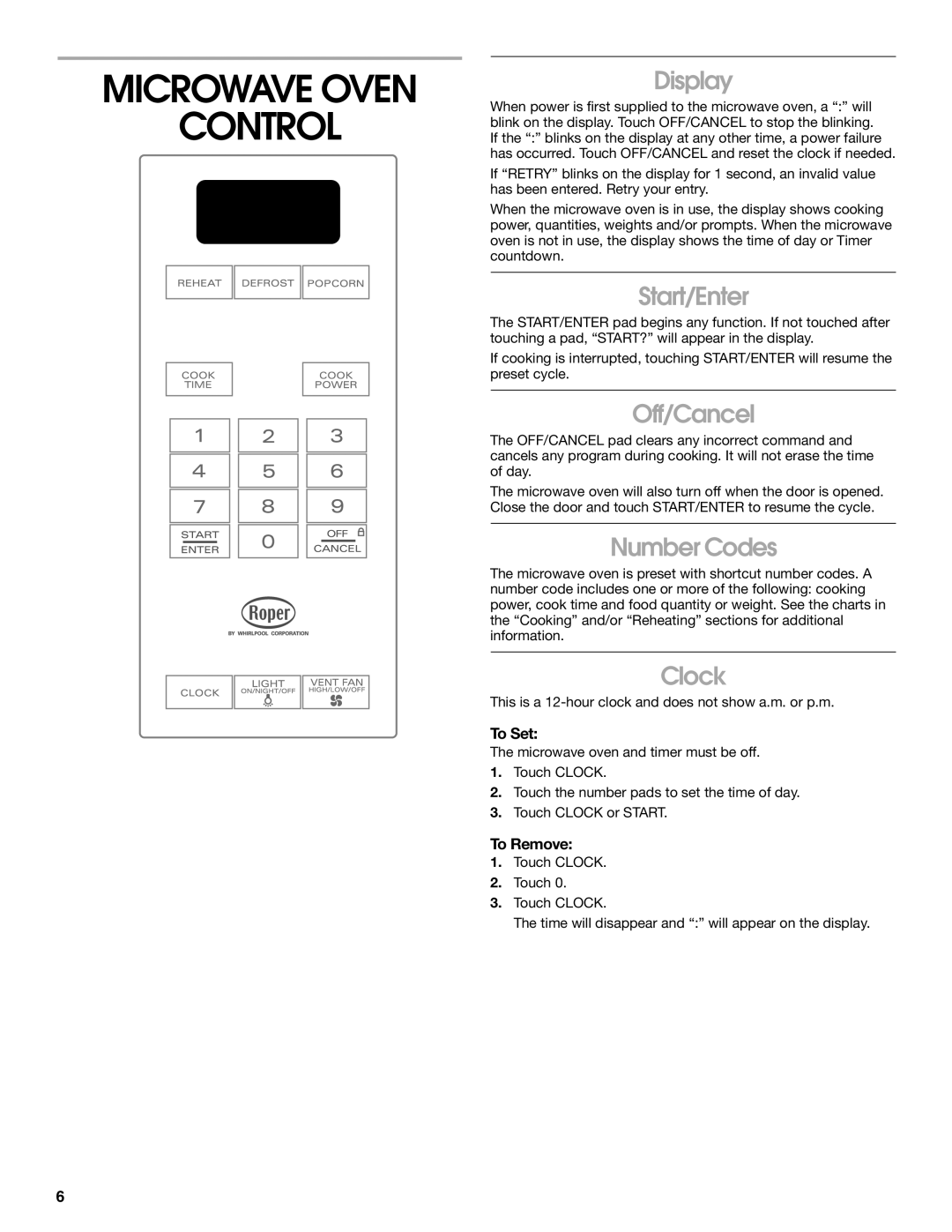 Whirlpool MHE14XM manual Microwave Oven Control 