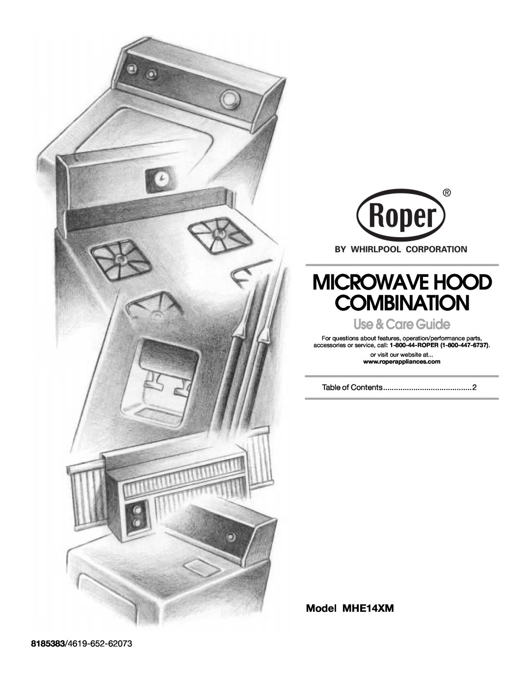 Whirlpool manual Microwave Hood Combination, Use & Care Guide, 8185383/4619-652-62073, Model MHE14XM 