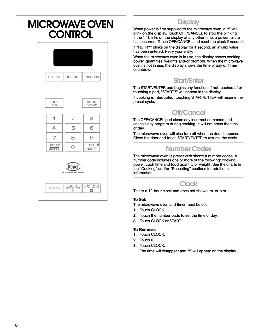 Whirlpool MHE14XM manual Microwave Oven Control, Display, Start/Enter, Off/Cancel, Number Codes, Clock, To Set, To Remove 
