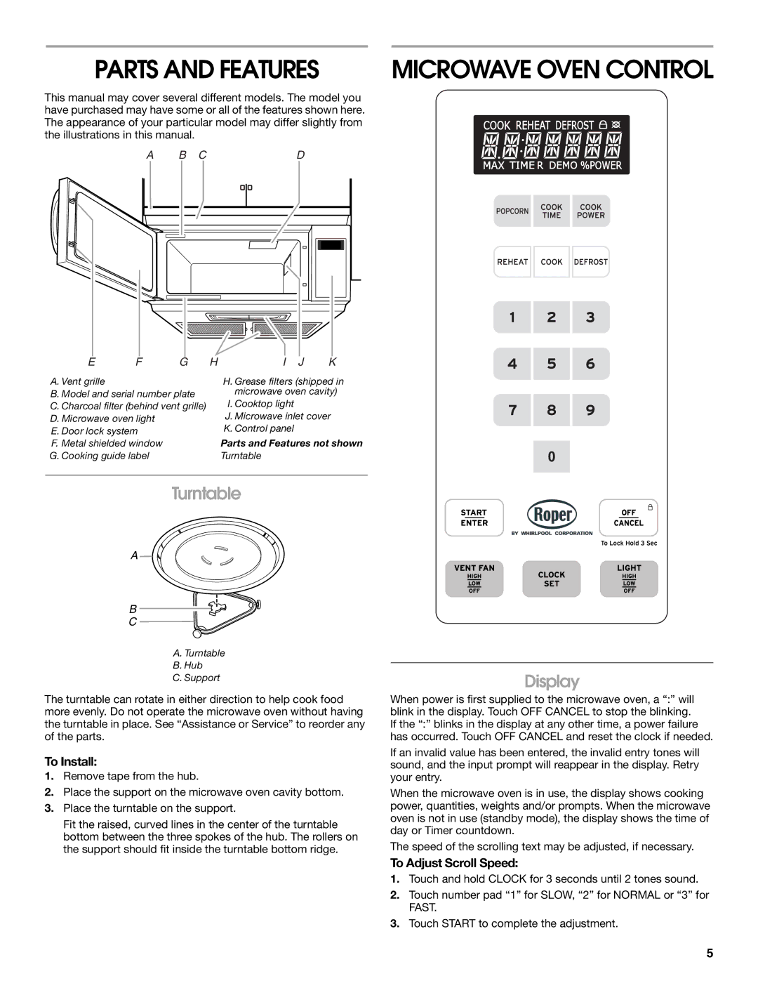 Whirlpool MHE16XS manual Parts and Features, Turntable, Display, To Install, To Adjust Scroll Speed 