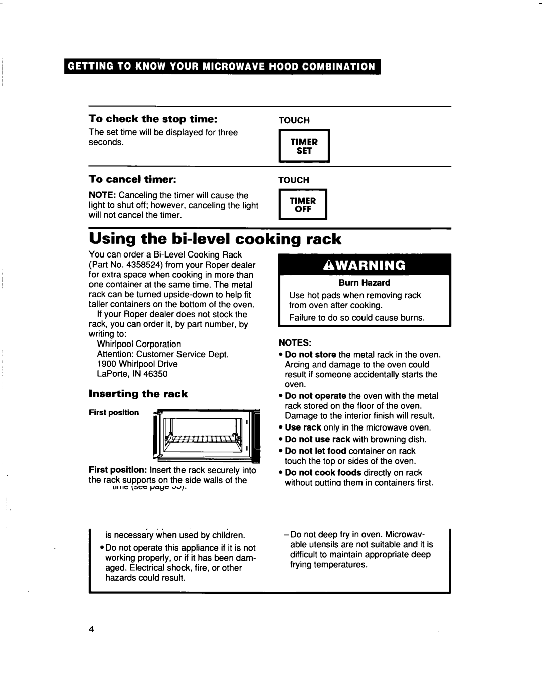 Whirlpool MHEI IRD warranty Using the bi-level cooking rack, Inserting the rack, First position, Burn Hazard 