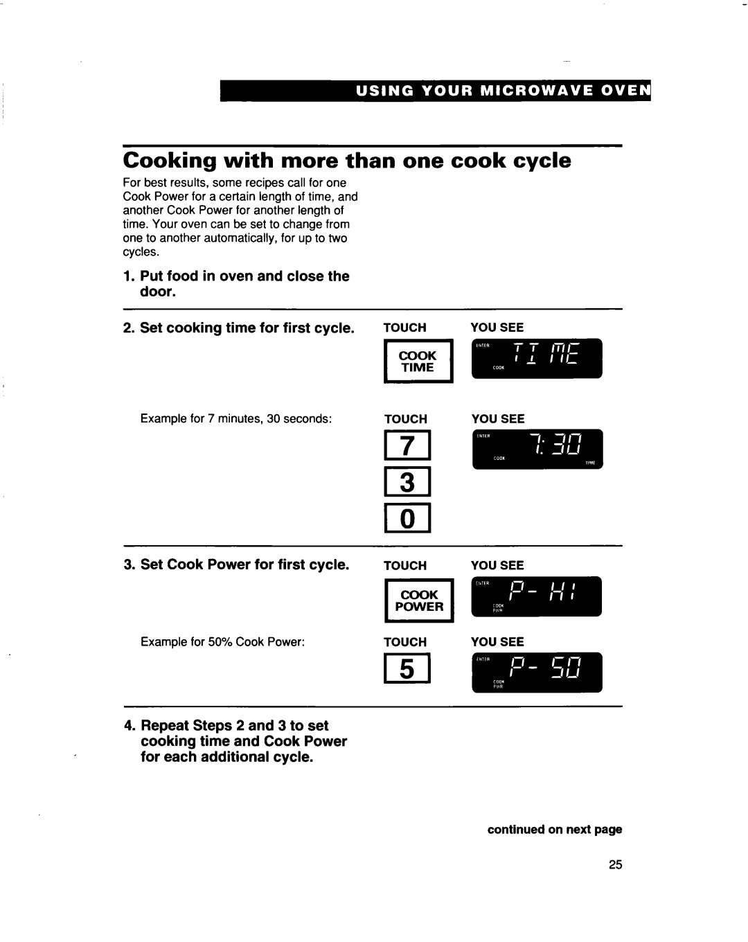 Whirlpool MHEI IRD warranty Cooking with more than one cook cycle, Set Cook Power for first cycle 