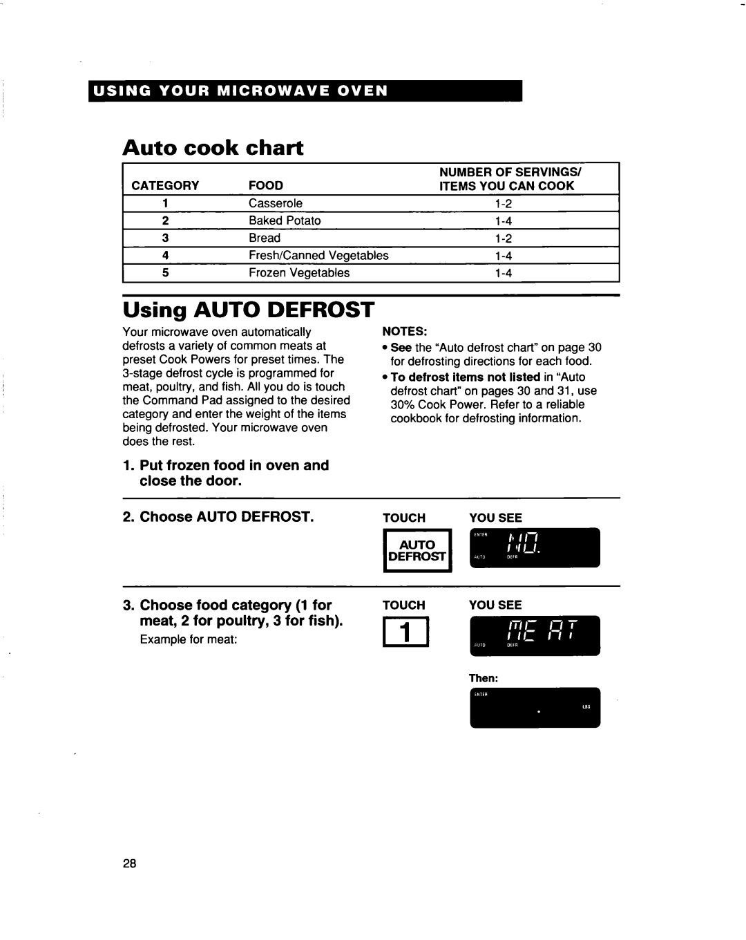 Whirlpool MHEI IRD warranty Cook Chart, Using Auto Defrost, Choose Food category 1 for, Meat, 2 for poultry, 3 for fish 