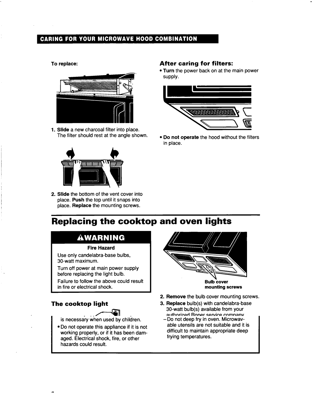 Whirlpool MHEI IRD warranty Replacing the cooktop and oven lights, After caring for filters, Cooktop light, To replace 