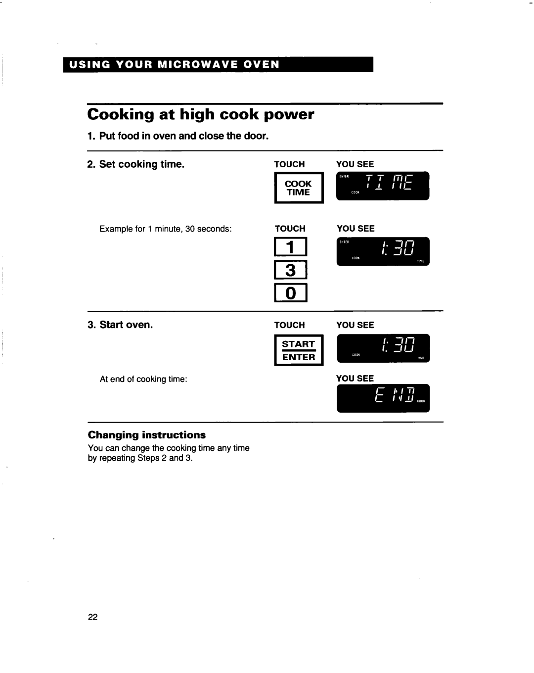 Whirlpool MHEI IRD Cooking, high cook, power, Put food in oven and close the door, time, Start oven, Changing instructions 