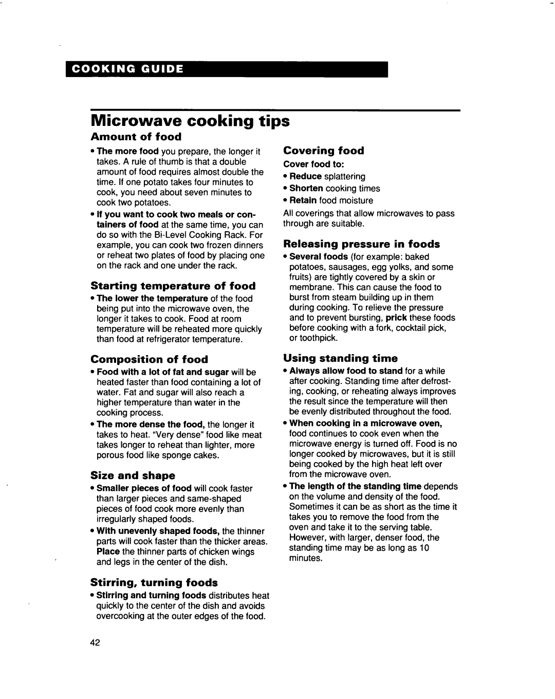 Whirlpool MHEI IRD Microwave cooking tips, Amount of food, Starting temperature of food, Covering food, Size and shape 