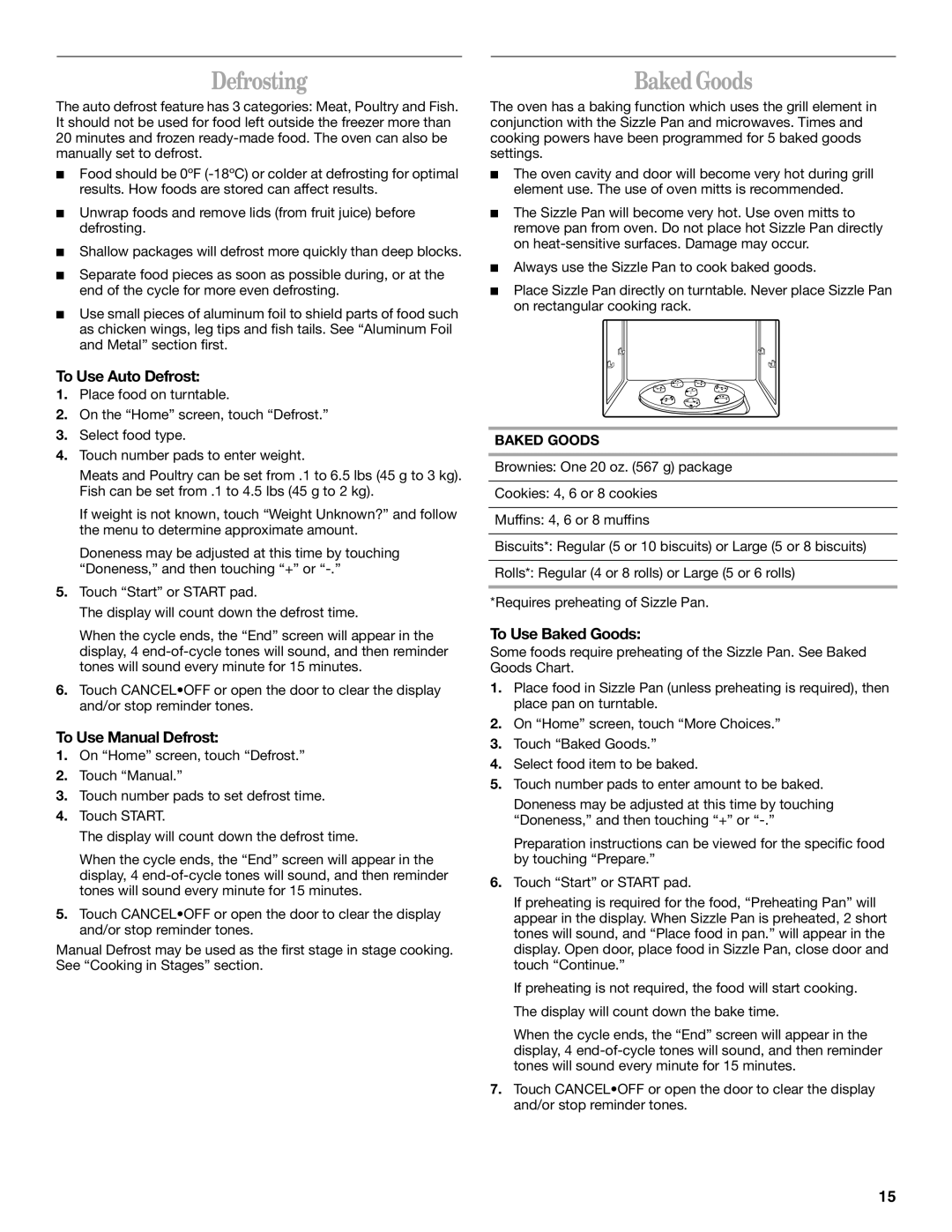 Whirlpool Micro oven manual Defrosting, To Use Auto Defrost, To Use Manual Defrost, To Use Baked Goods 