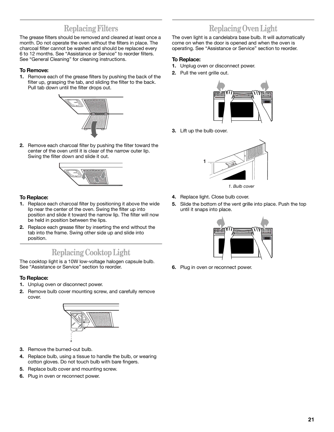 Whirlpool Micro oven manual Replacing Filters, Replacing Cooktop Light, Replacing Oven Light, To Remove, To Replace 