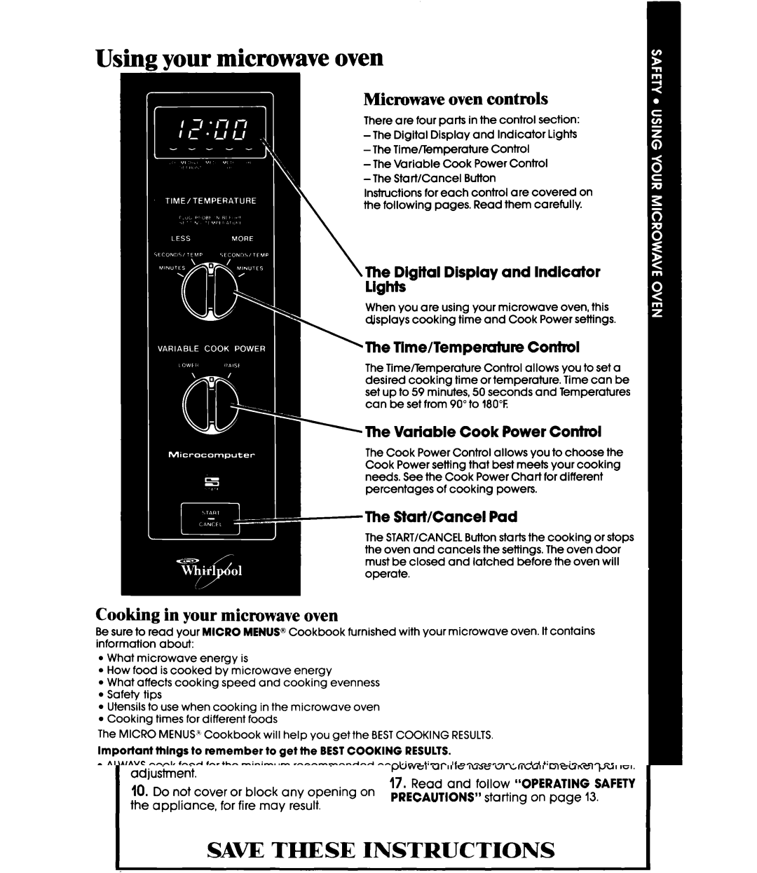 Whirlpool Microwace Oven manual Sing your microwave oven, Microwave oven controls, Cooking in your microwave oven 