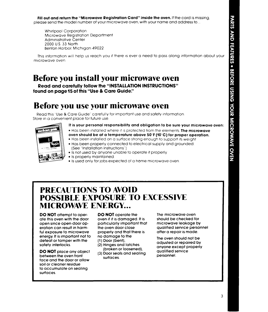 Whirlpool Microwave Oven, MW3500XP, 252 manual Before you install your microwave oven, Before you use your microwave oven 